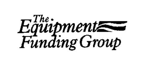 THE EQUIPMENT FUNDING GROUP