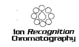 ION RECOGNITION CHROMATOGRAPHY