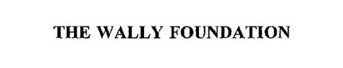 THE WALLY FOUNDATION