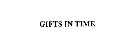 GIFTS IN TIME