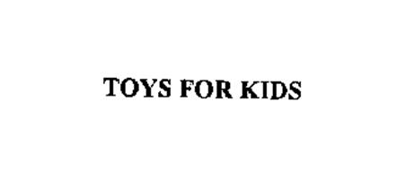 TOYS FOR KIDS