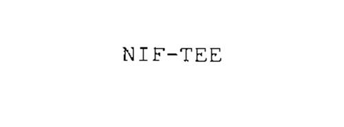 NIF-TEE