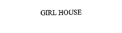 GIRL HOUSE