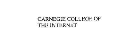 CARNEGIE COLLEGE OF THE INTERNET