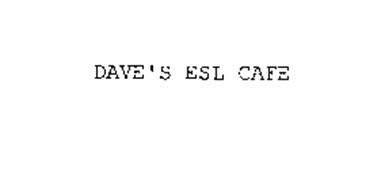 DAVE'S ESL CAFE