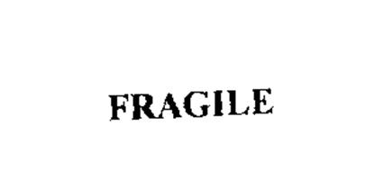 FRAGILE