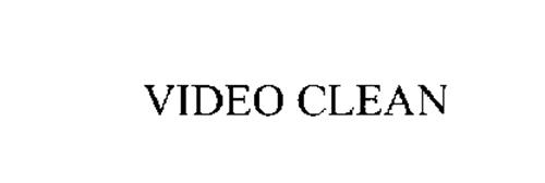 VIDEO CLEAN