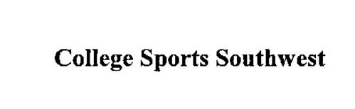 COLLEGE SPORTS SOUTHWEST