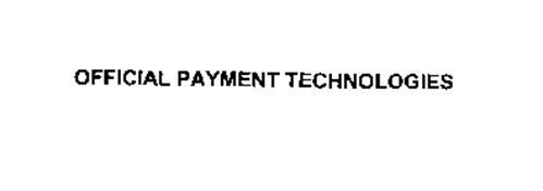 OFFICIAL PAYMENT TECHNOLOGIES