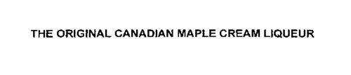THE ORIGINAL CANADIAN MAPLE CREAM LIQUEUR