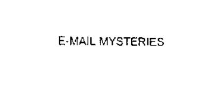 E-MAIL MYSTERIES
