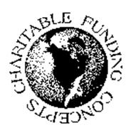 CHARITABLE FUNDING CONCEPTS