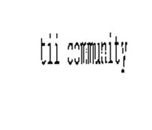 TII COMMUNITY