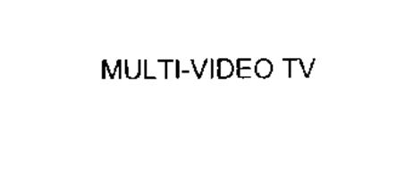 MULTI-VIDEO TV