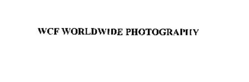 WCF WORLDWIDE PHOTOGRAPHY