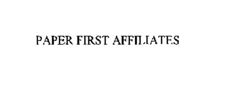 PAPER FIRST AFFILIATES