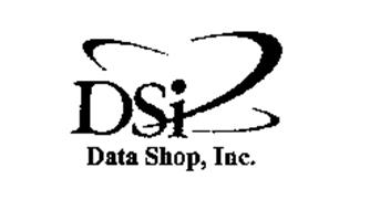 DSI DATA SHOP, INC.