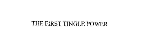 THE FIRST TINGLE POWER