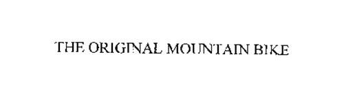 THE ORIGINAL MOUNTAIN BIKE