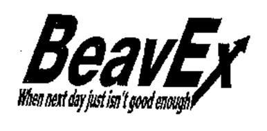 BEAVEX WHEN NEXT DAY JUST ISN'T GOOD ENOUGH