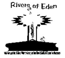 RIVERS OF EDEN