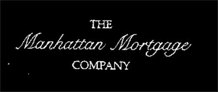 THE MANHATTAN MORTGAGE COMPANY