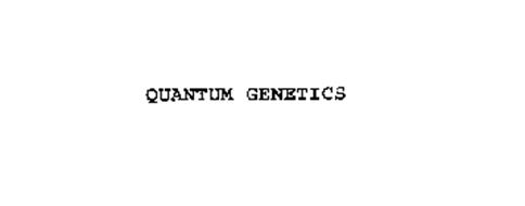 QUANTUM GENETICS