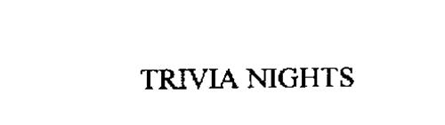 TRIVIA NIGHTS