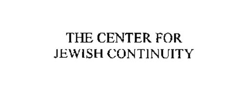 THE CENTER FOR JEWISH CONTINUITY