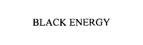 BLACK ENERGY
