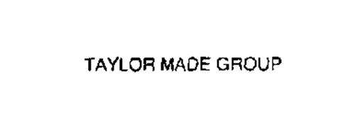 TAYLOR MADE GROUP