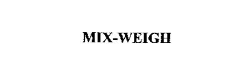 MIX-WEIGH