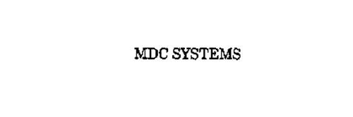 MDC SYSTEMS