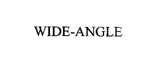 WIDE-ANGLE