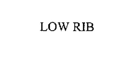 LOW RIB