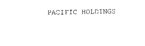 PACIFIC HOLDINGS