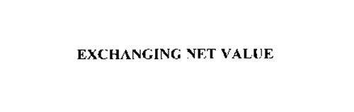 EXCHANGING NET VALUE