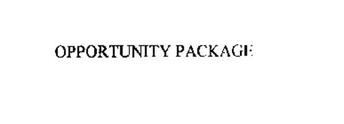 OPPORTUNITY PACKAGE