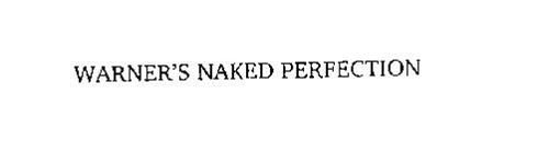 WARNER'S NAKED PERFECTION