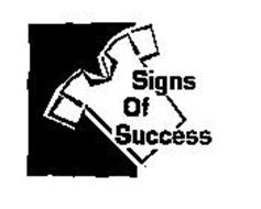 SIGNS OF SUCCESS