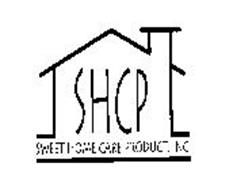 SHCP SWEET HOME CARE PRODUCT, INC.