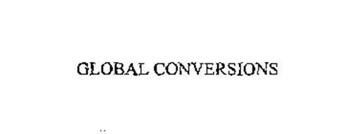GLOBAL CONVERSIONS