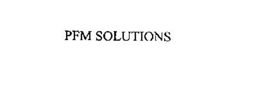 PFM SOLUTIONS