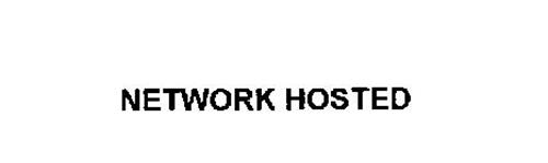NETWORK HOSTED
