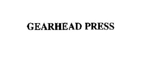 GEARHEAD PRESS