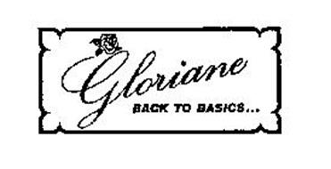 GLORIANE BACK TO BASICS...