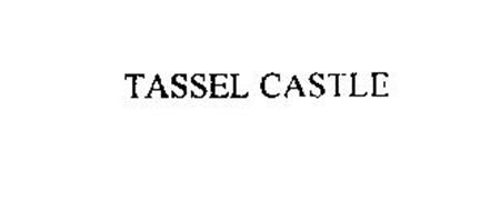 TASSEL CASTLE