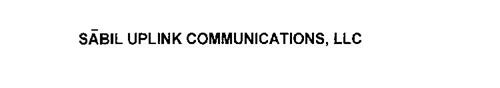 SABIL UPLINK COMMUNICATIONS, LLC