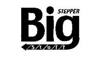 STEPPER BIG STUFF
