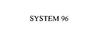 SYSTEM 96